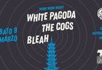White Pagoda - The Cogs - Bleah live