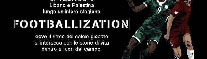 Footballization - Aperitivo + Proiezione docu-film