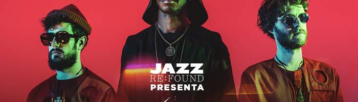 The Comet is Coming x Jazz:Re:Found w/ Electropark