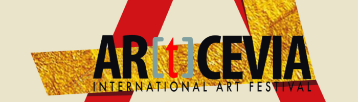 AR[t]CEVIA International Art Festival - OPENING!