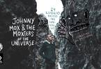 Johnny Mox & the Moxters of the Universe