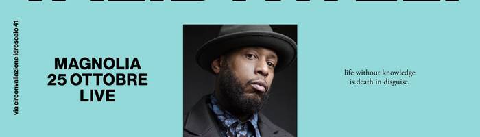 Talib Kweli live | Magnolia - Milan