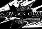Cryzyed #2 w/ Low Jack, Crave