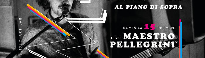 LIMBO ☆ Live Maestro Pellegrini ☆ Eliseo ART LAB