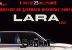 MatteoDeLiberato Birthday Party! - i Lara live - LKF djset