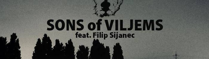 Sons of Viljems (UK) ft. Filip Sijanec - Circolo Arci Artigiana