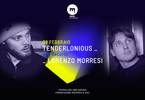 Tenderlonious / L. Morresi // MIND Studios