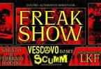 Freakshow! Il Vescovo + Lkf - Cave Room!
