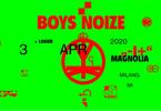 Boys Noize + Lokier | Magnolia - Milano