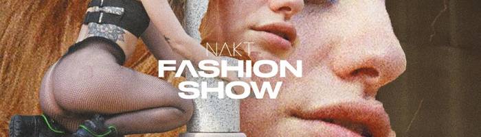 Nakt Fashion Show Milan 2020 | Tempio del Futuro Perduto