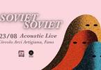Soviet Soviet (Acoustic Live) al Circolo Arci Artigiana
