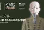 𝗞𝗹𝗮𝗻𝗴 𝗶𝘀𝘁 𝗛𝘆𝗯𝗿𝗶𝗱𝗲𝗻 pr. Electro Organic Orchestra