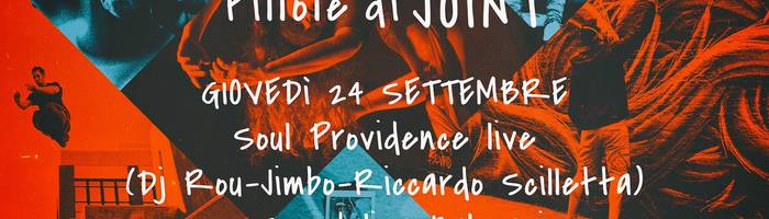 Pillole di JOINT // Soul Providence live + Guenda O'C