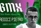 Tredici Pietro | BMX - Bolo Music eXperience