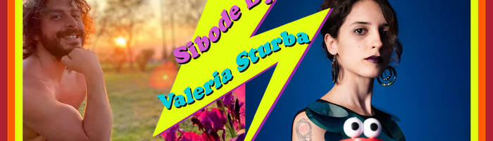 Colture Sonore: Sibode dj + Valeria Sturba