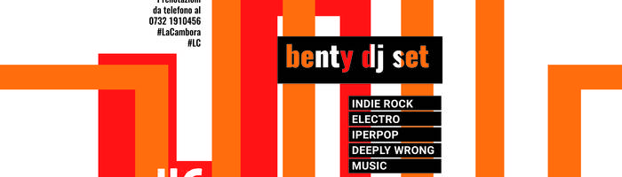 DJ BENTY @LA CAMBORA, 11/06/2022