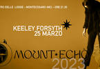 KEELEY FORSYTH - Mountecho' 2023
