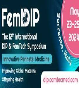 12th International DIP and FemTech Symposium