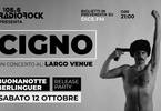 CIGNO in concerto a Largo Venue