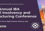 30th Annual IBA Global Insolvency and Restructuring Conference