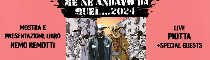 “Me ne andavo da quel...2024”